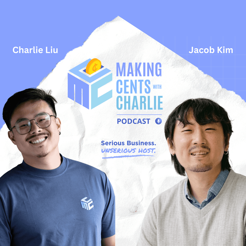 Making Cents with Charlie artwork, episode 3, with Jacob Kim