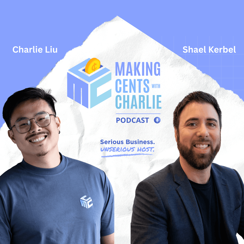 Making Cents with Charlie artwork, episode 8, with Shael Kerbel